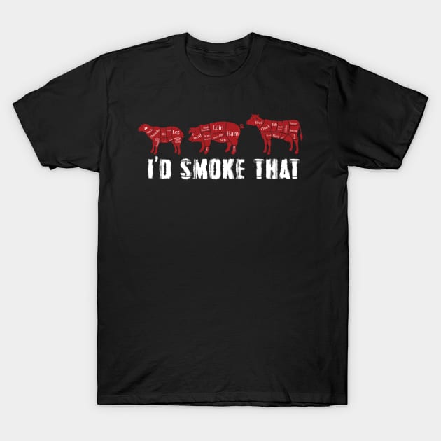 I'd Smoke That Funny Grilling Party T-Shirt by jrsv22